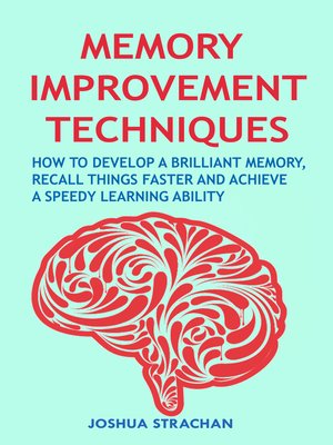 cover image of Memory Improvement Techniques